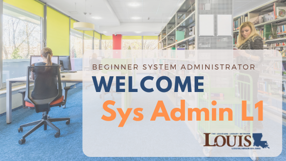 Beginner System Administrator Training